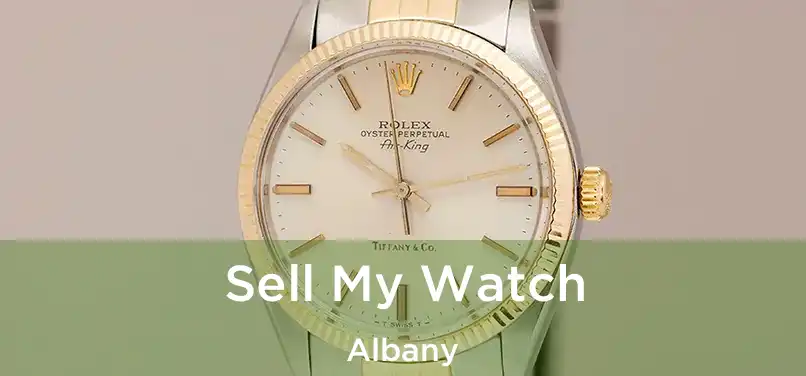 Sell My Watch Albany